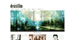 Desktop Screenshot of desistfilm.com